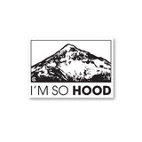 I'm So Hood
