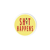 Sh*t Happens